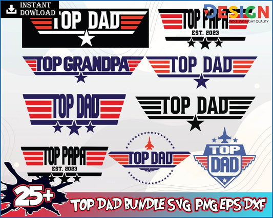 25+ Top Dad Svg Dad Gift The Topfather Husband Fathers Day Army Best Ever Cool Files
