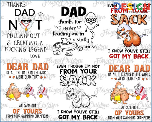 New Fathers Day Bundle Png Thank Dad For Not Pulling Out And Creating A Fcking Lengend Dear Of All